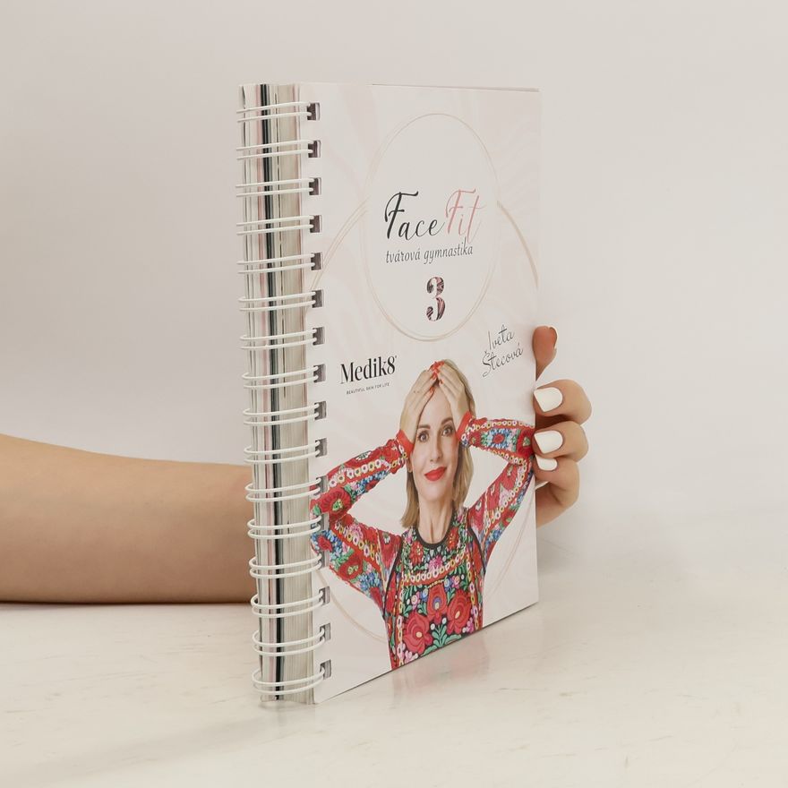 Iveta Štecová FaceFit. Tvárová gymnastika 3
