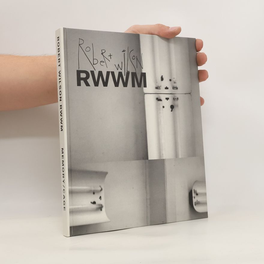 Robert Wilson  Rwwm