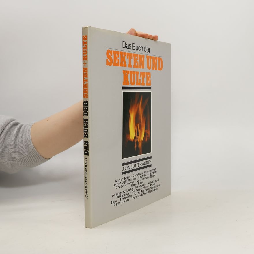 John F. Butterworth Das Buch der Sekten und Kulte