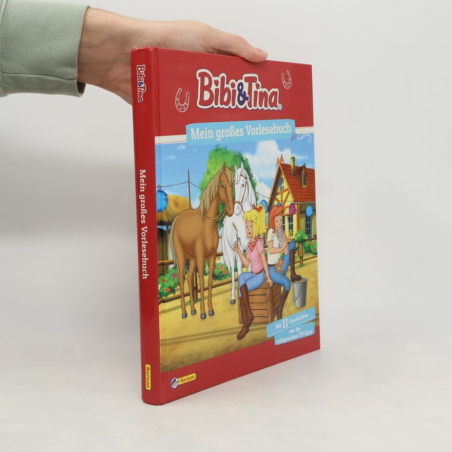 Autorenkollektiv Bibi und Tina - mein großes Vorlesebuch