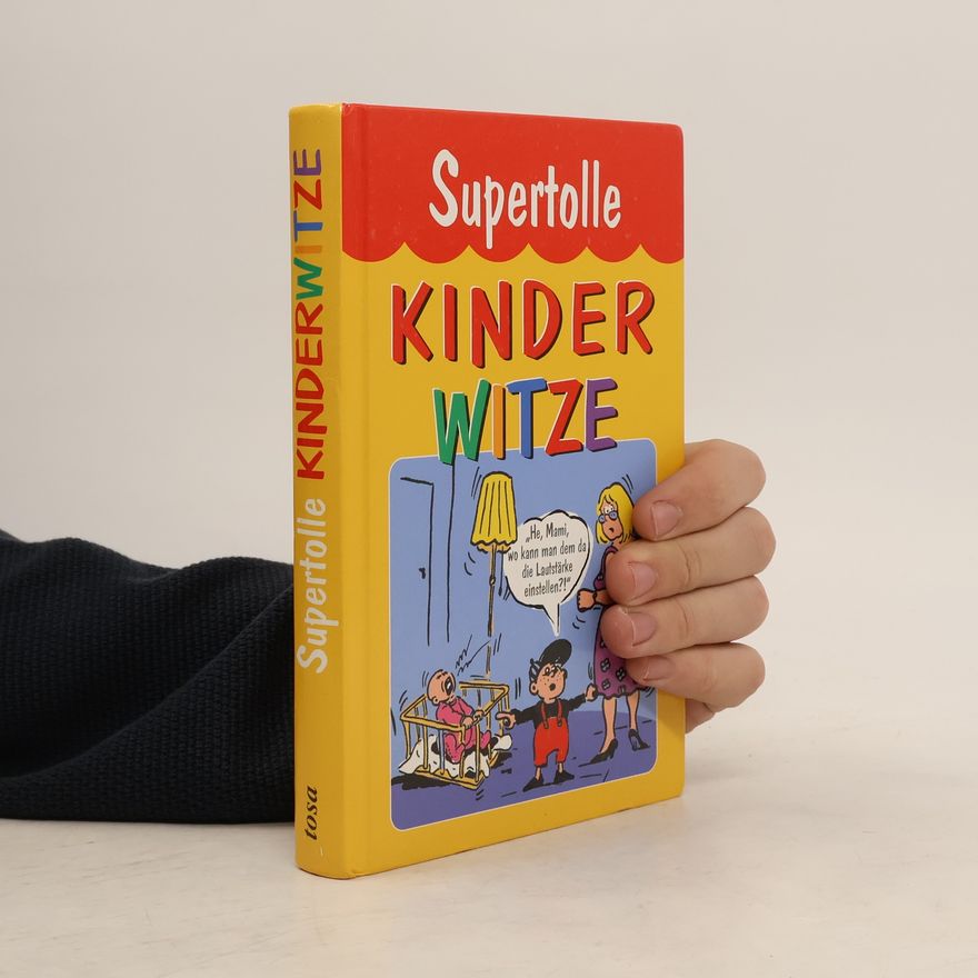 Autorenkollektiv Supertolle Kinderwitze