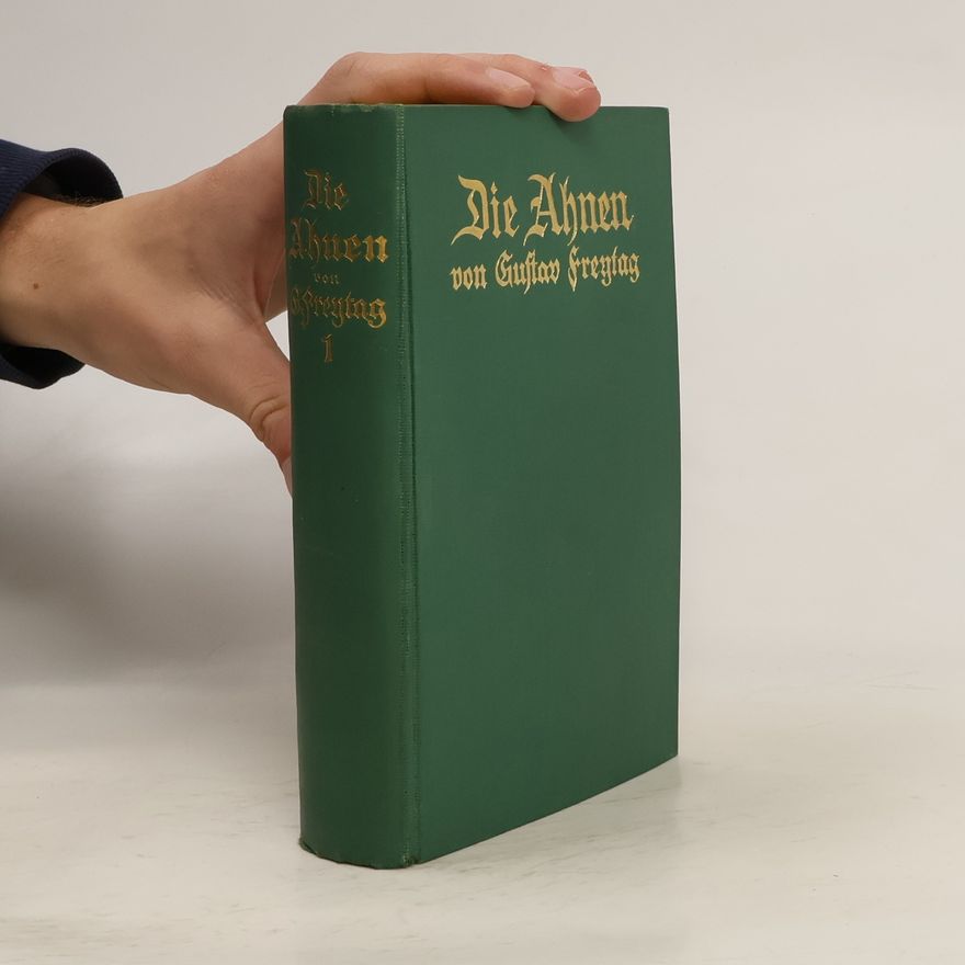 Gustav Freytag Die Ahnen