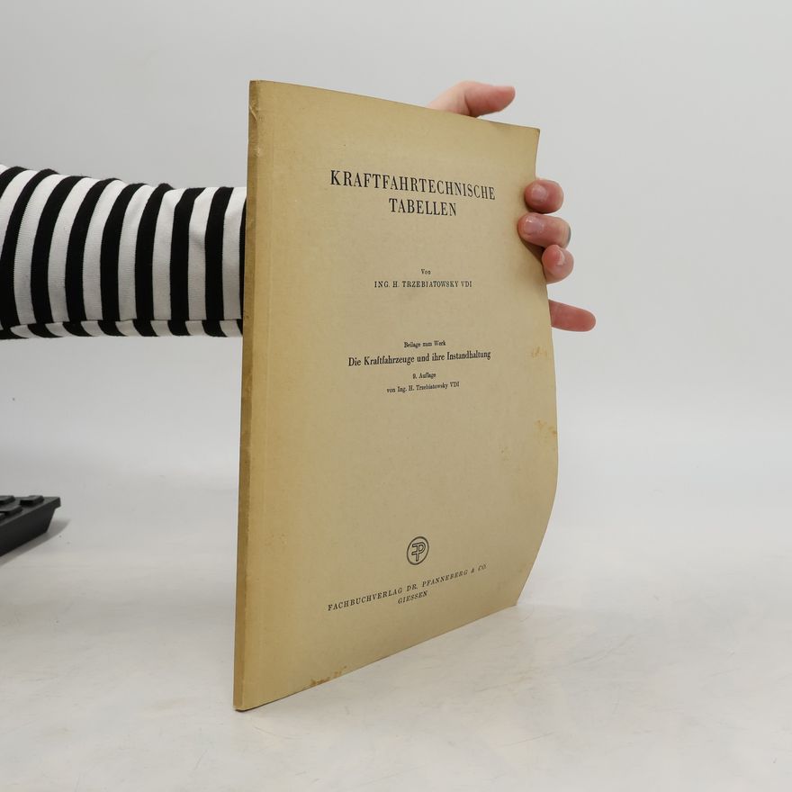 Hans Trzebiatowsky Kraftfahrtechnische Tabellen