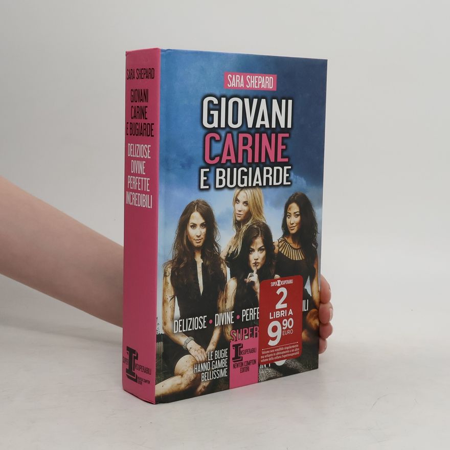 Sara Shepard Giovani Carine e Bugiarde