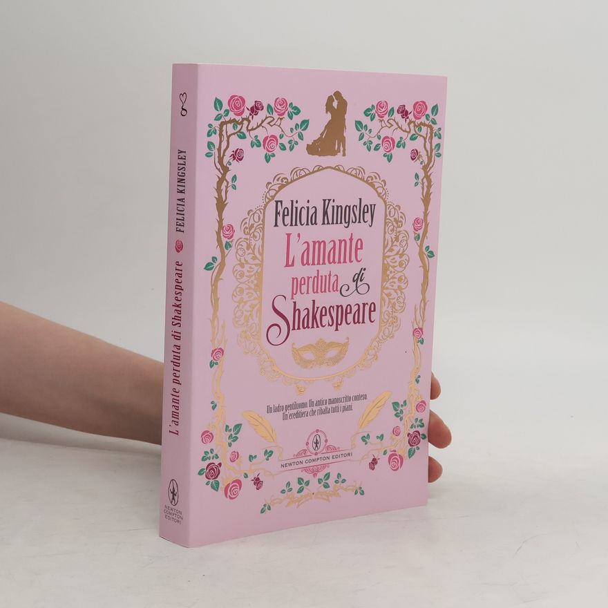 Felicia Kingsley L'amante perduta di Shakespeare