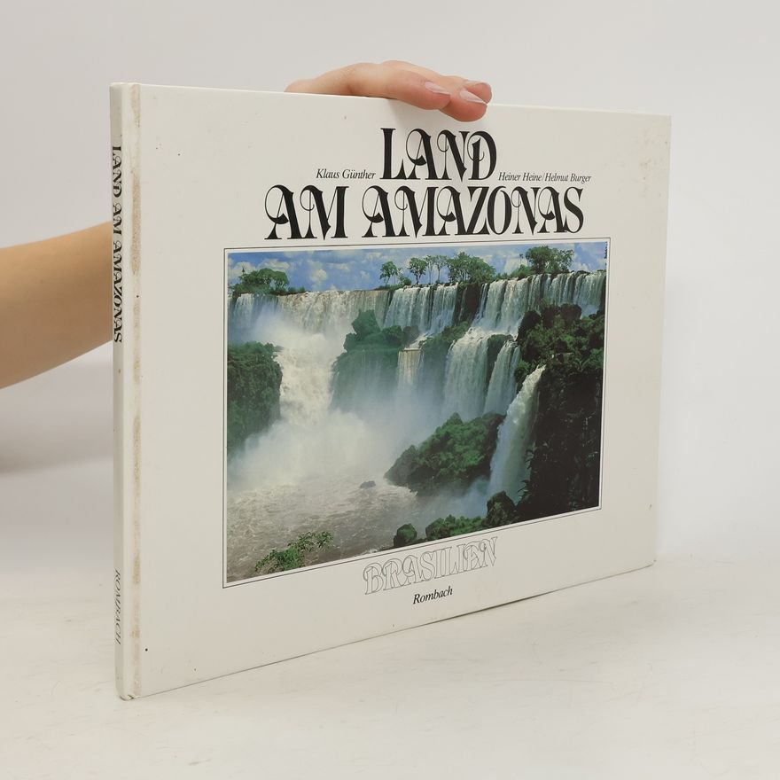 Klaus Günther Land am Amazonas