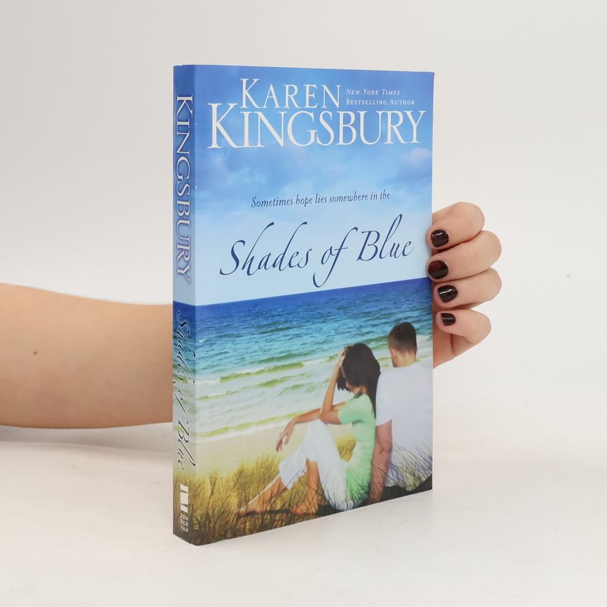 Karen Kingsbury Shades of Blue