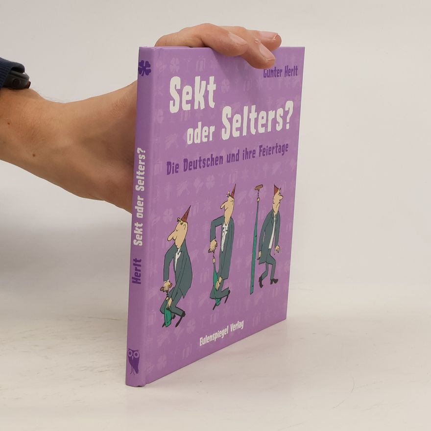 Günter Herlt Sekt oder Selters?