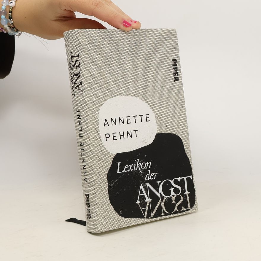 Annette Pehnt Lexikon der Angst