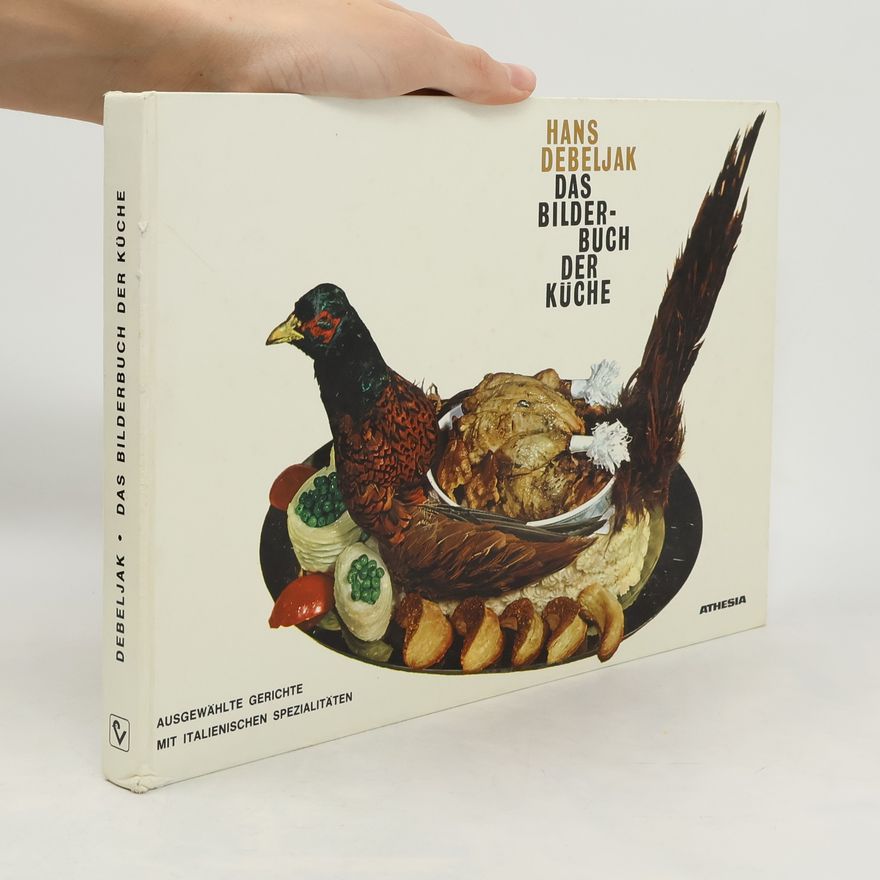 Hans Debeljak Das Bilderbuch der Kuche