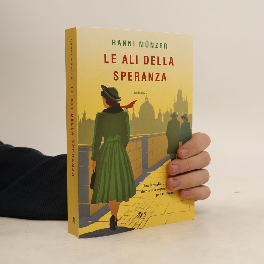 Hanni Münzer Le ali della speranza