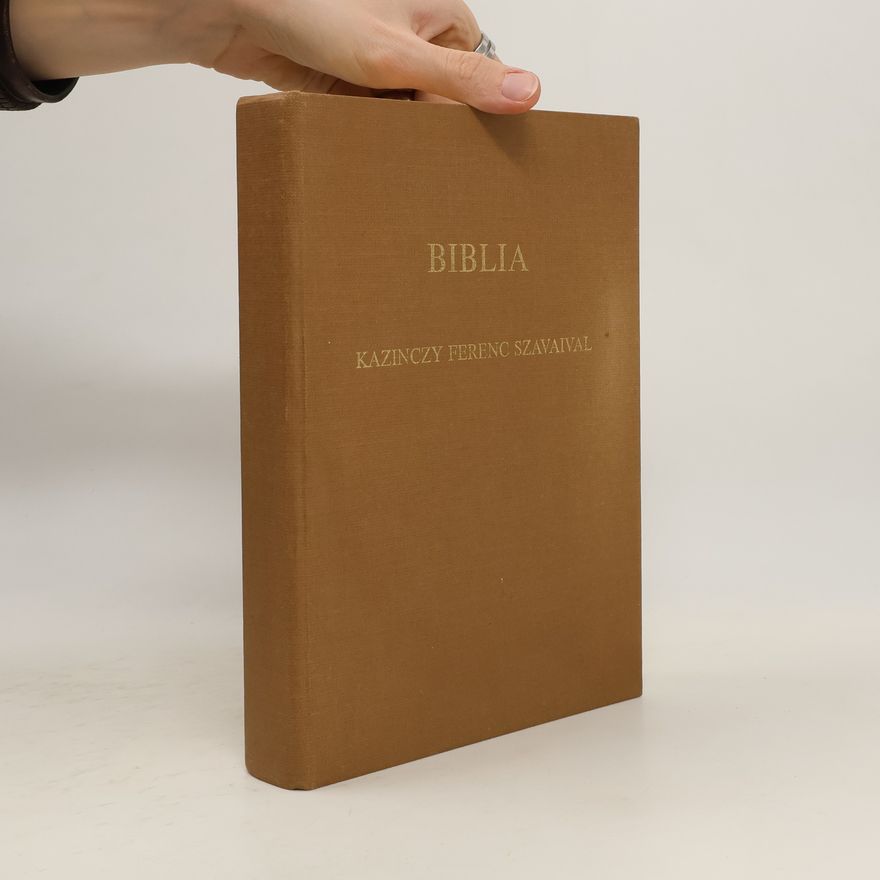 Ferenc Kazinczy Biblia