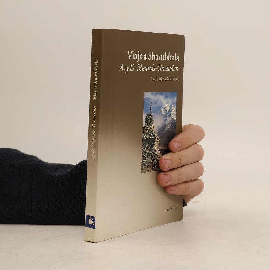 Anne Givaudan Viaje a Shambhala