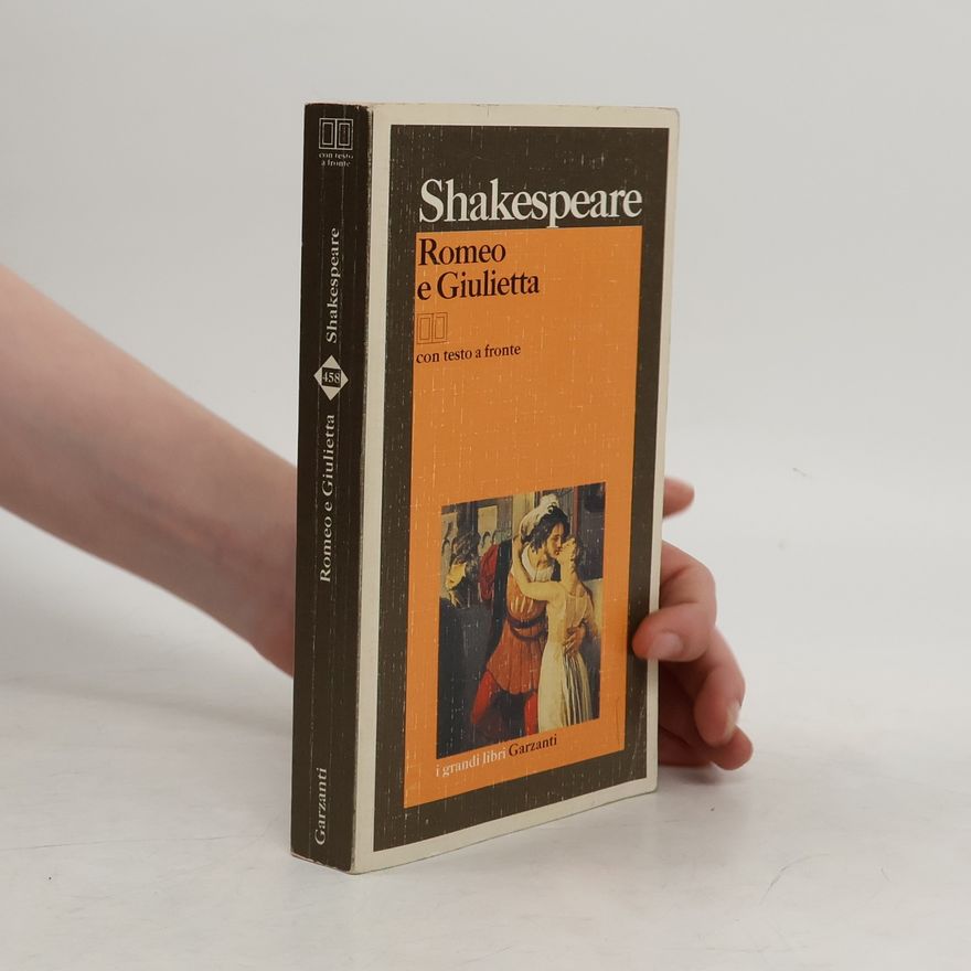 William Shakespeare Romeo e Giulietta