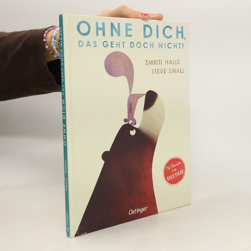 Smriti Prasadam-Halls Ohne dich, das geht doch nicht!