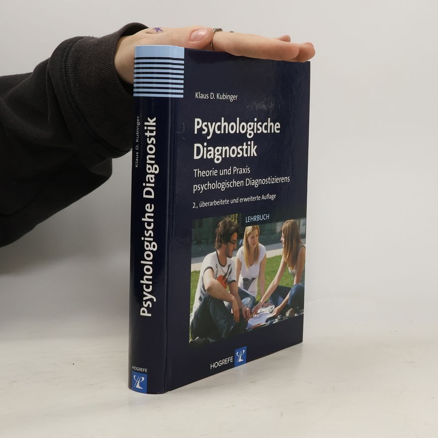 Klaus D. Kubinger Psychologische Diagnostik