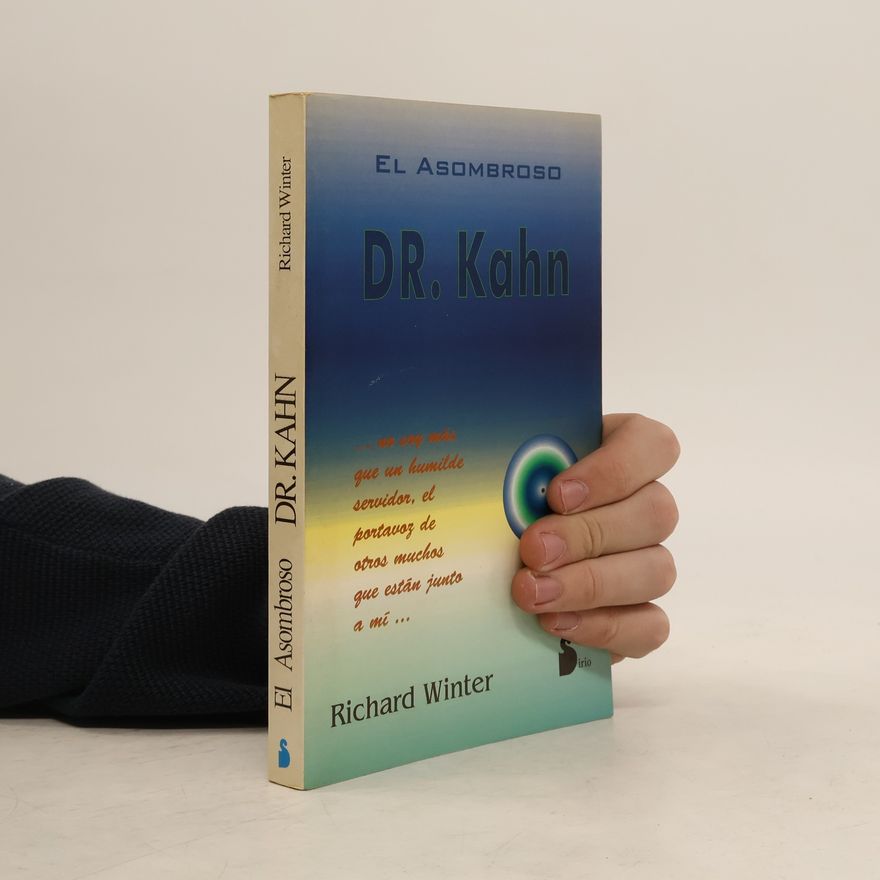 Richard Winter El asombroso Dr. Kahn
