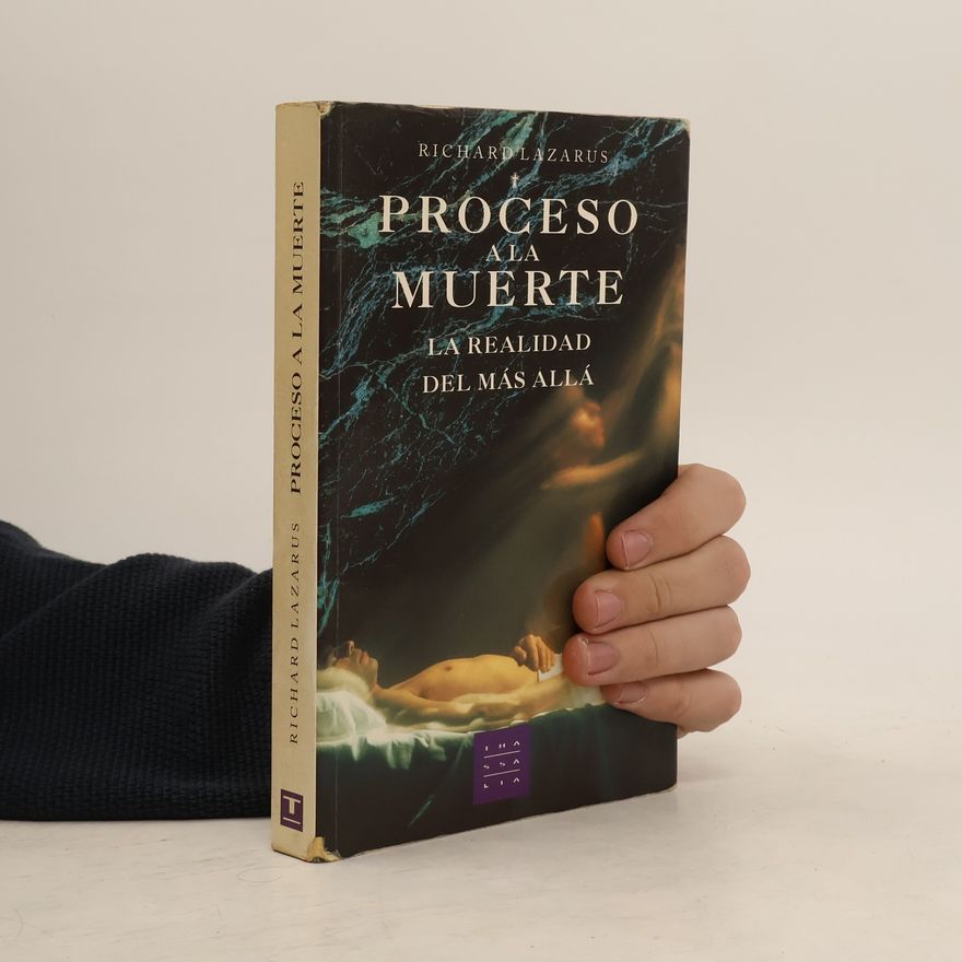 Lazarus Richard Proceso a la muerte