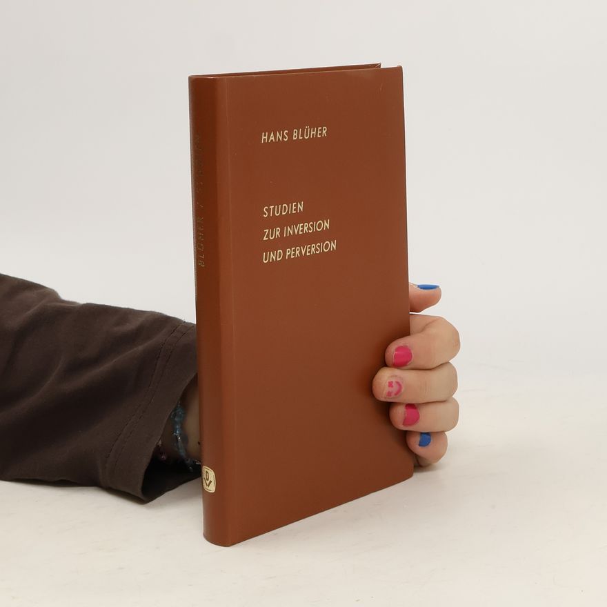 Hans Blüher Studien zur inversion und perversion