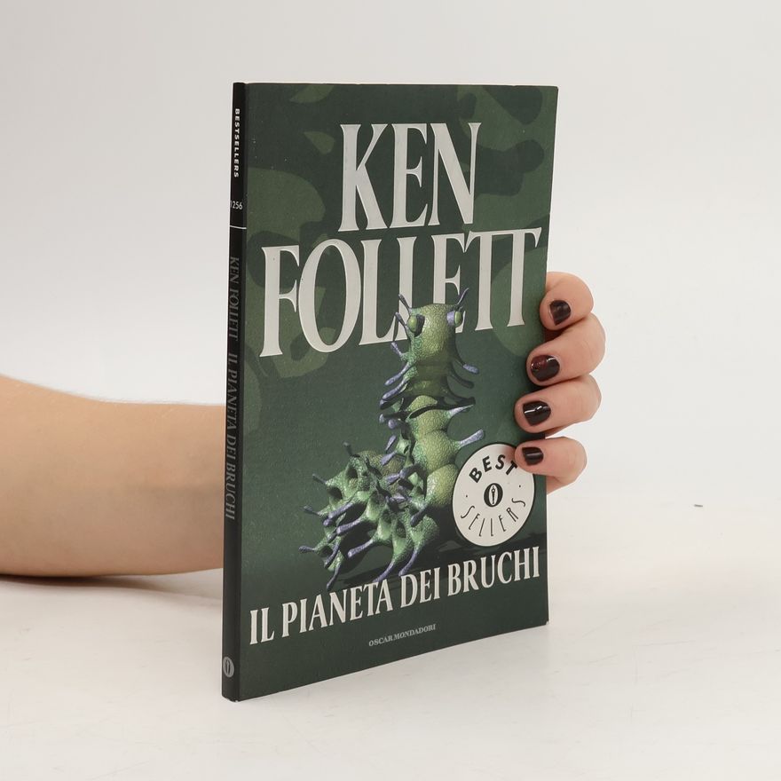 Ken Follett Il pianeta dei bruchi