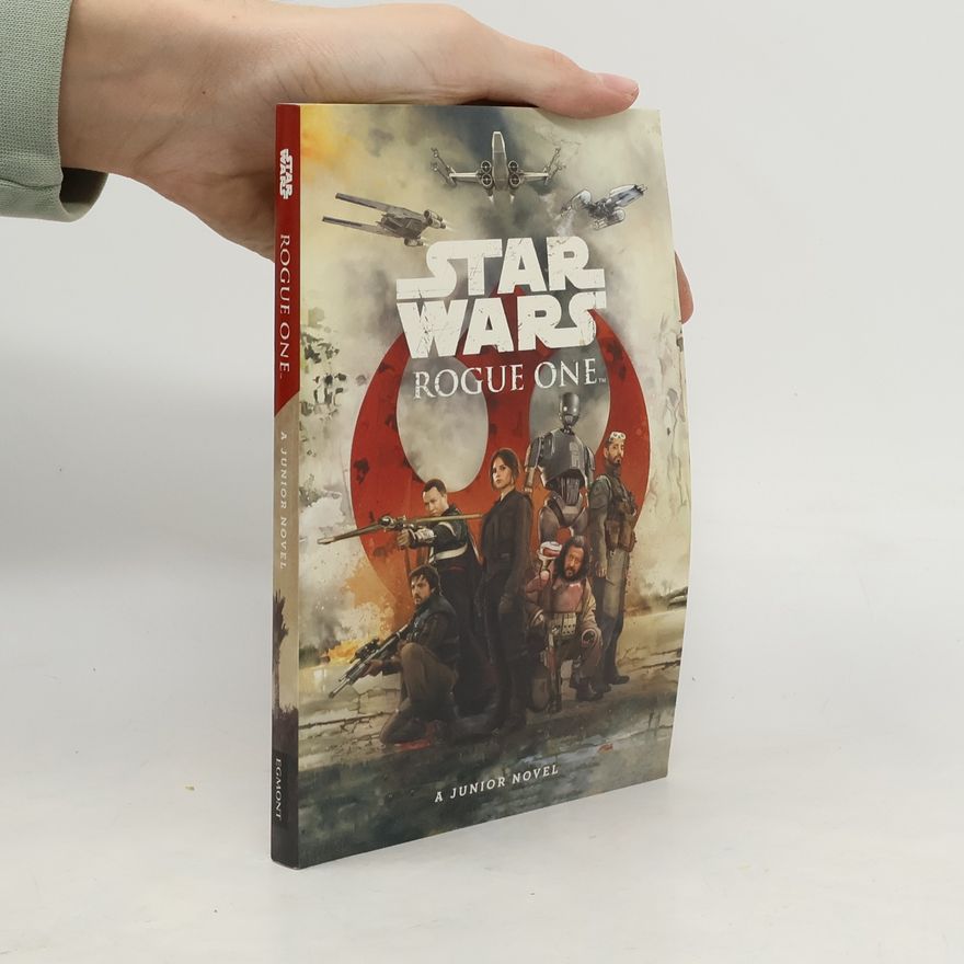 Alexander Freed Star Wars: Rogue One