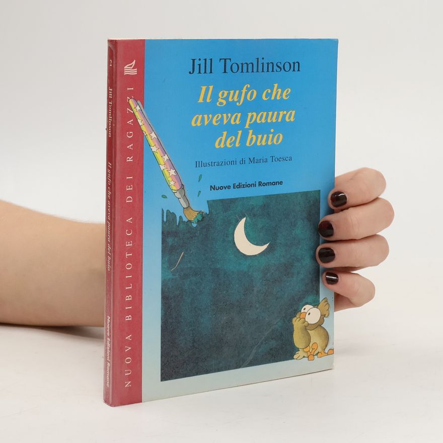 Jill Tomlinson Il gufo che aveva paura del buio