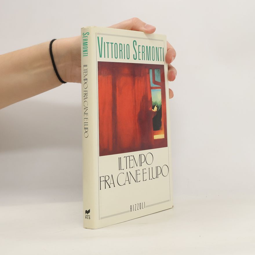 Vittorio Sermonti Il tempo fra cane e lupo