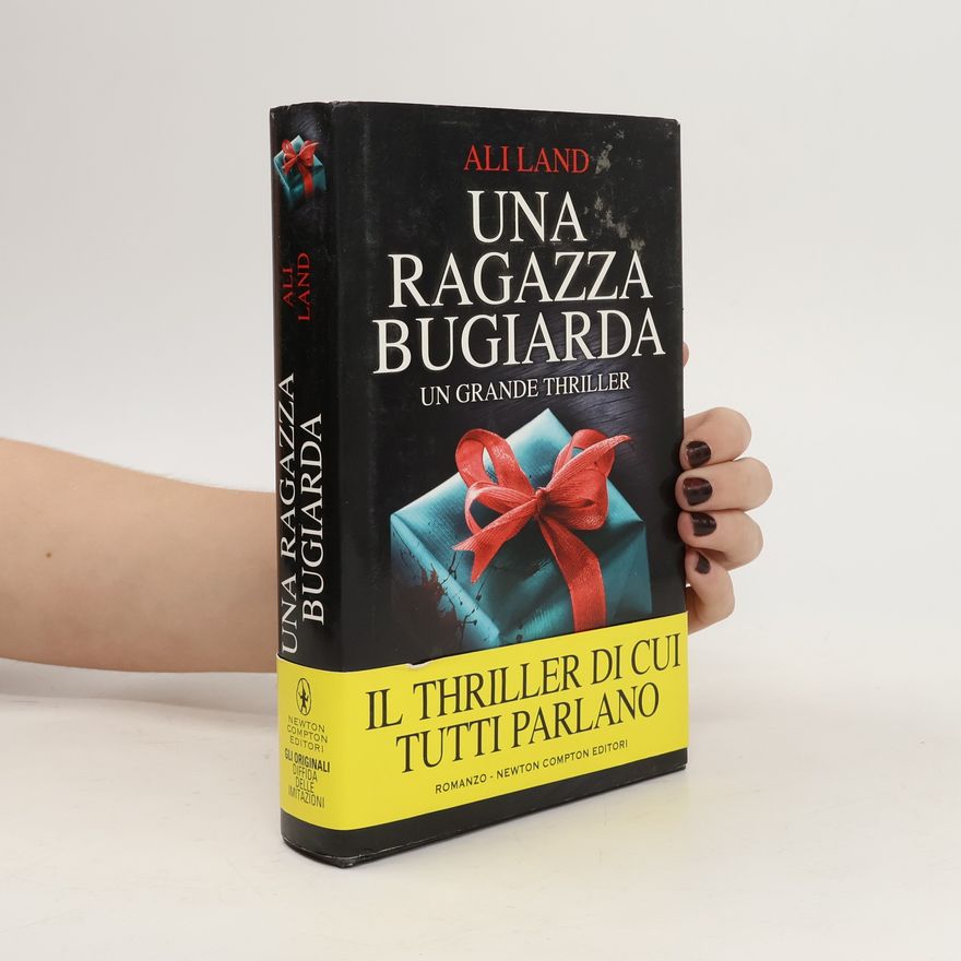 Ali Land Una ragazza bugiarda