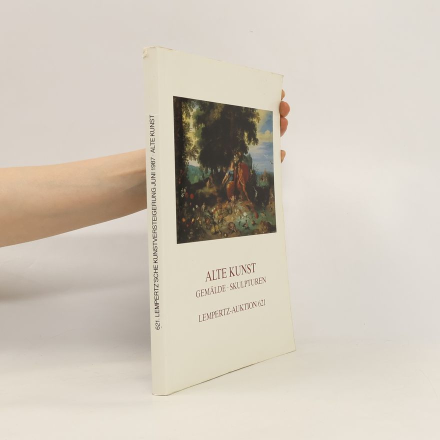 Autorenkollektiv Alte Kunst Gemälde, Skulpturen. Lempertz Auktion 621