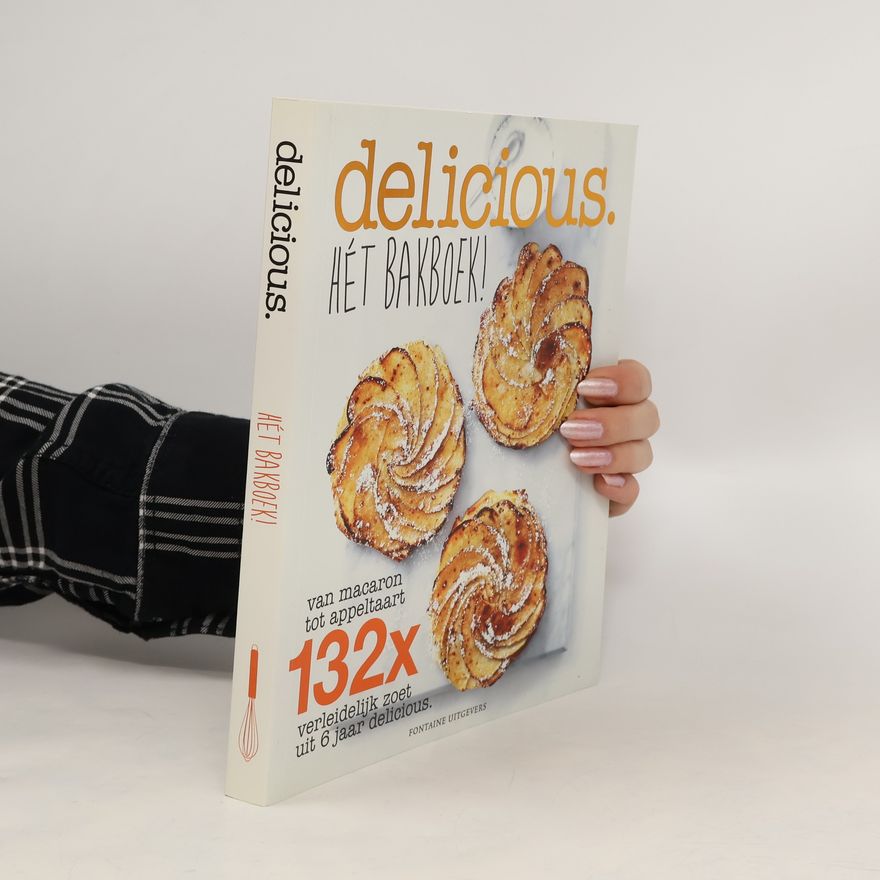 Makkie Mulder Delicious het bakboek!