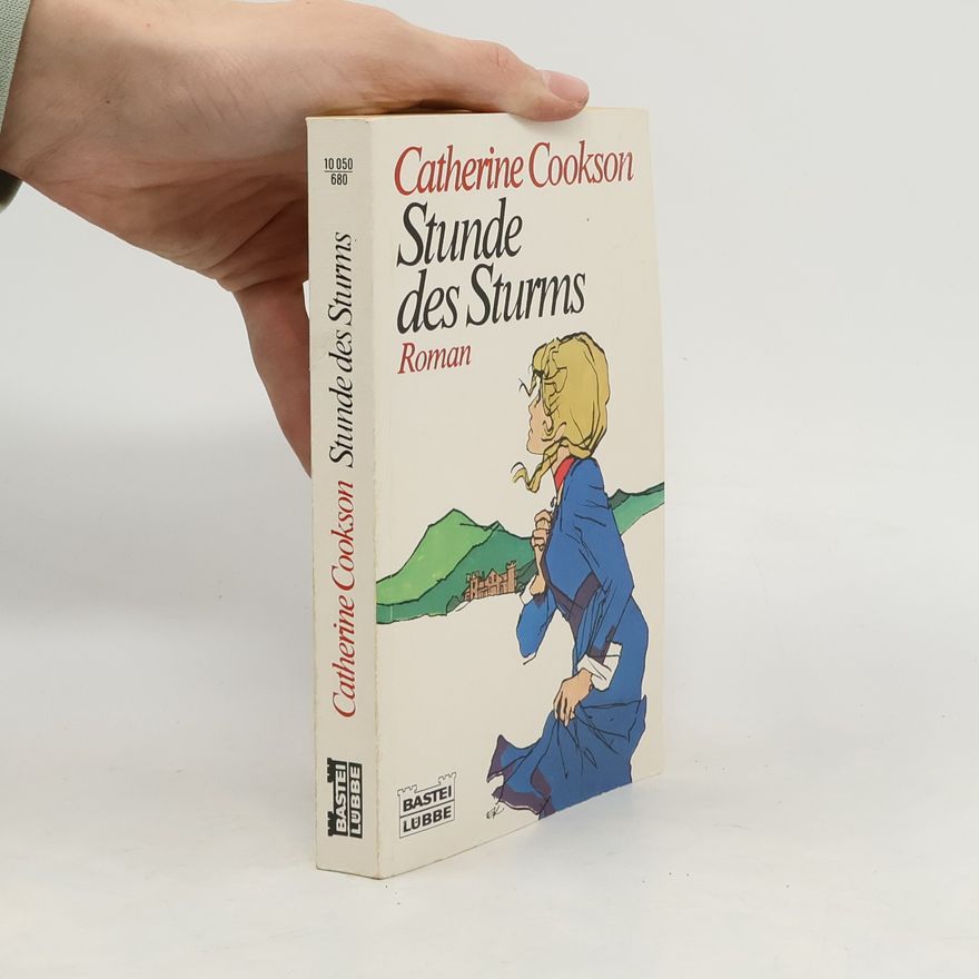 Catherine Cookson Stunde des Sturms