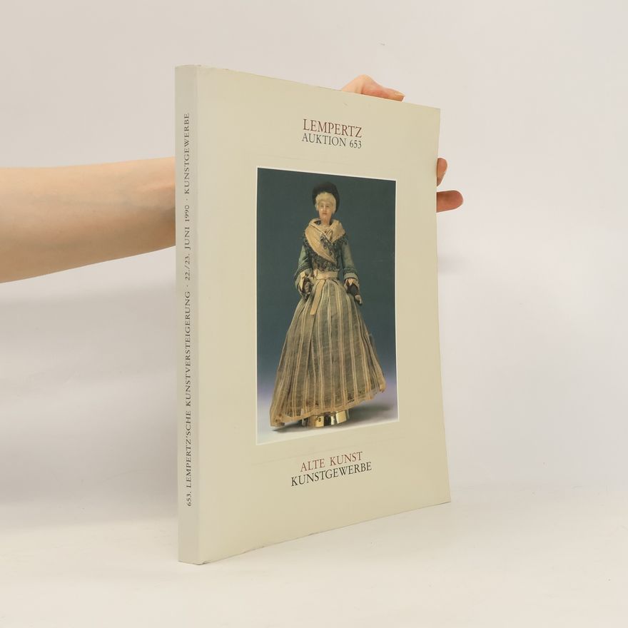 Collectif d'auteurs Alte Kunst Kunstgewerbe. Lempertz Auktion 665