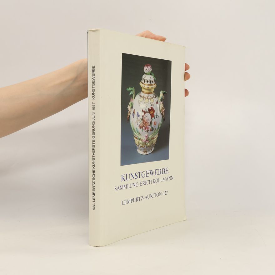 Kolektiv autorů Kunstgewerbe Sammlung Erich Köllmann 622