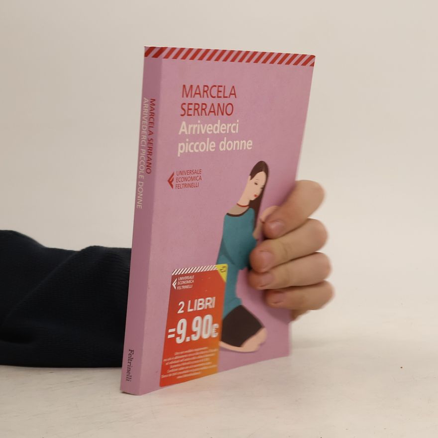 Marcela Serrano Arrivederci piccole donne