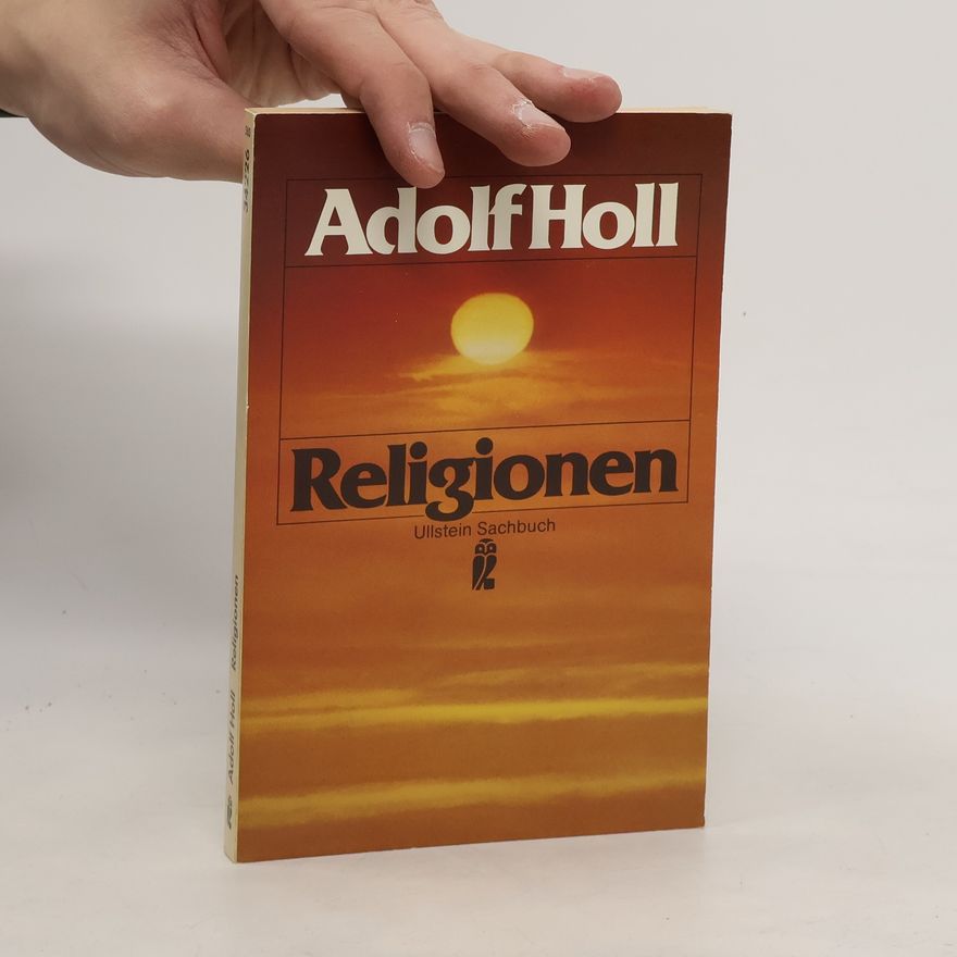Adolf Holl Religionen