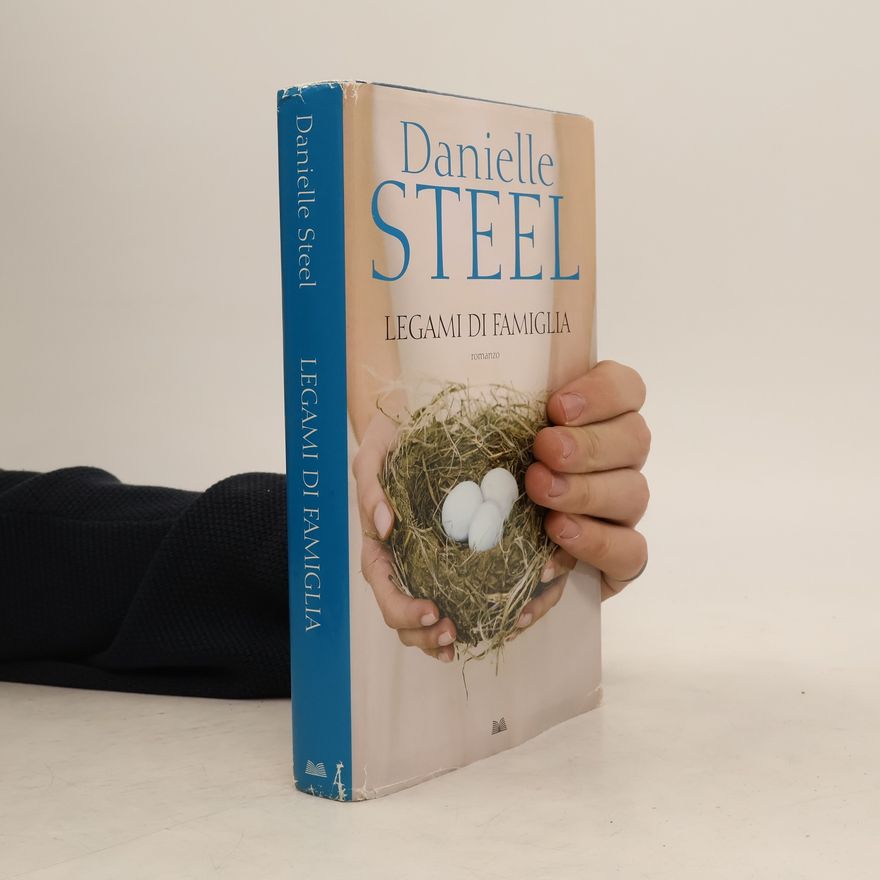 Danielle Steel Legami di famiglia