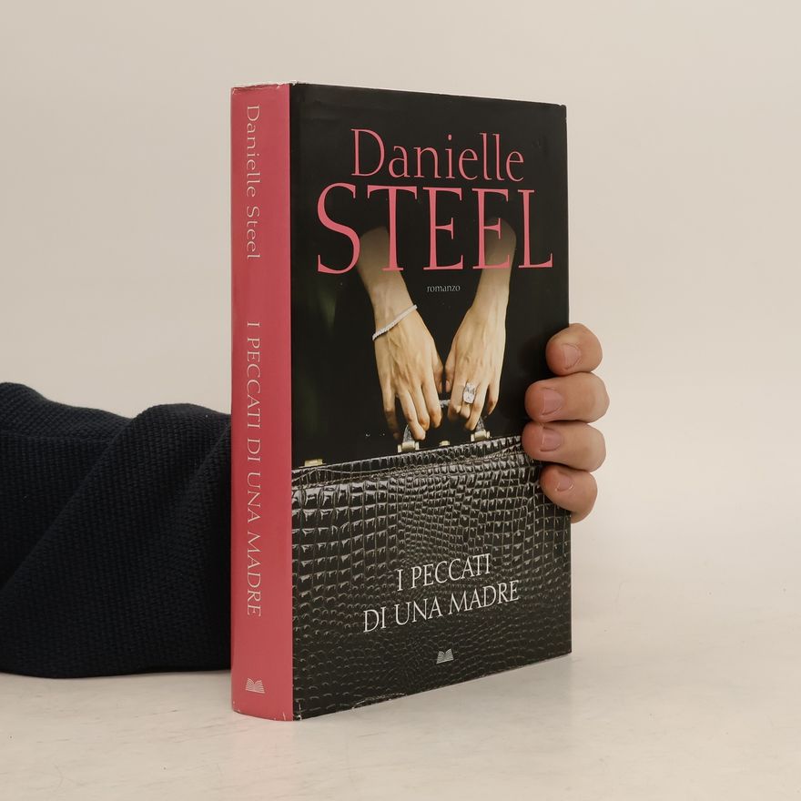 Danielle Steel I peccati di una madre