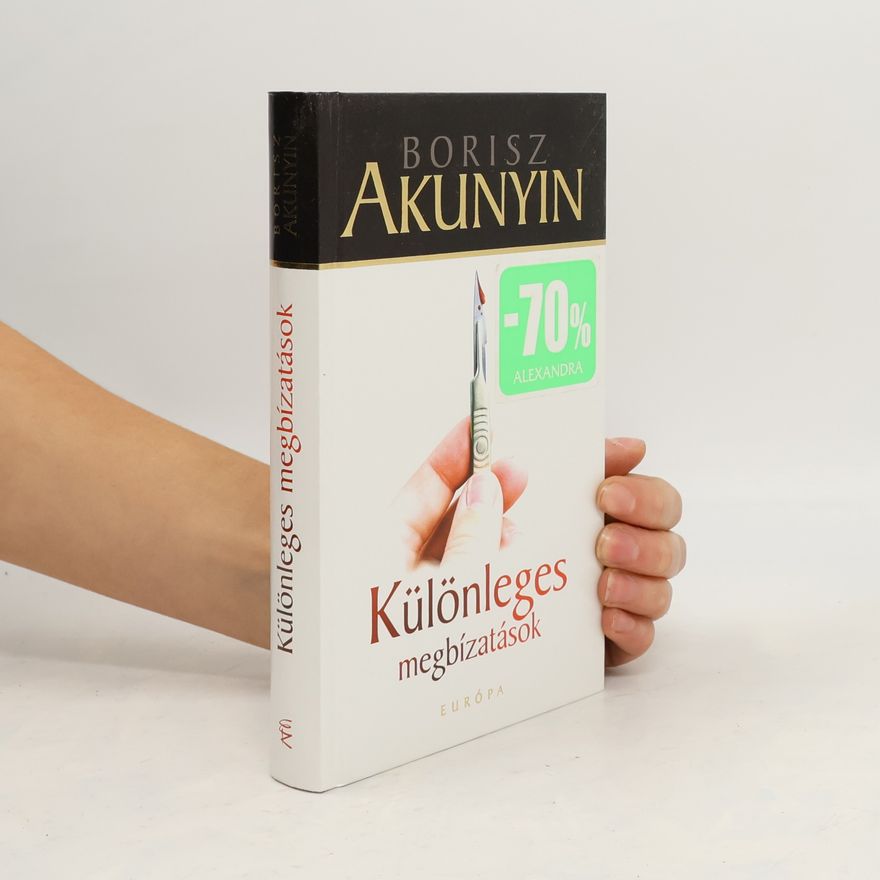 Boris Akunin Különleges megbízatások