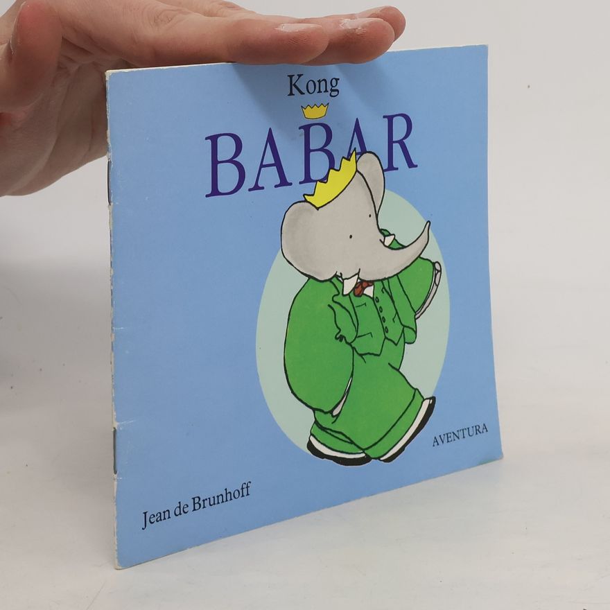 Jean de Brunhoff Kong Babar