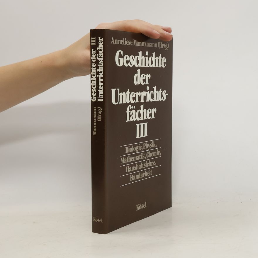 Autorenkollektiv Geschichte der Unterrichtsfächer