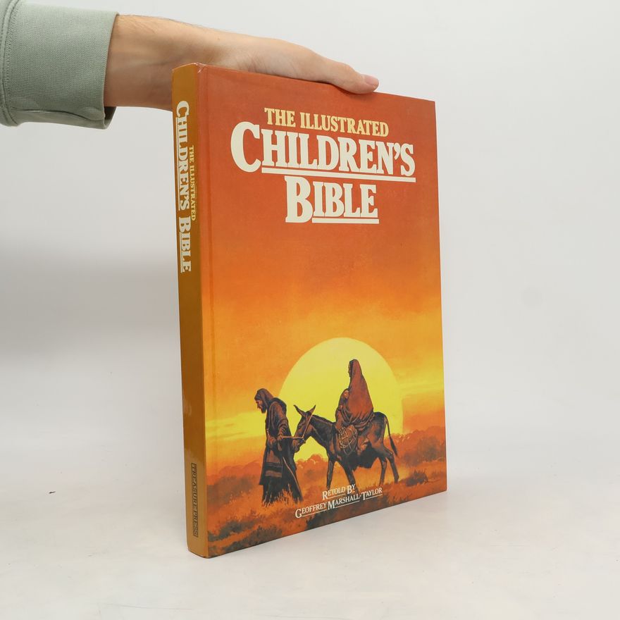 Kolektiv autorů The Illustrated Children´s Bible