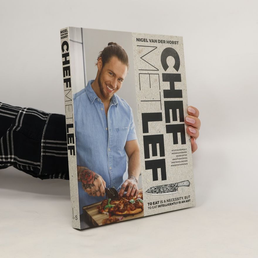 Nigel van der Horst Chef met lef
