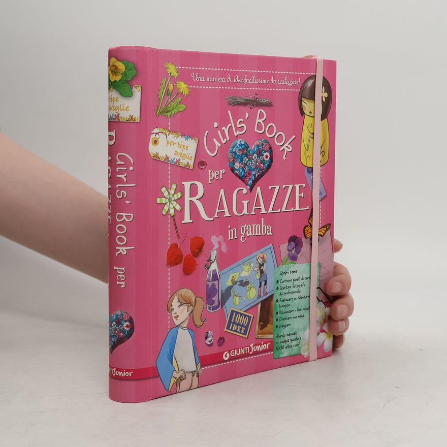 Michèle Lecreux Girl's Book per ragazze in gamba. Con adesivi