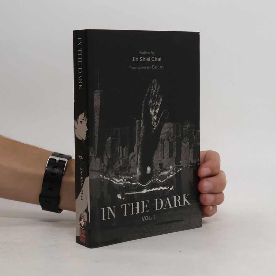 Jin Shisi Chai N/A In the Dark: Volume 1