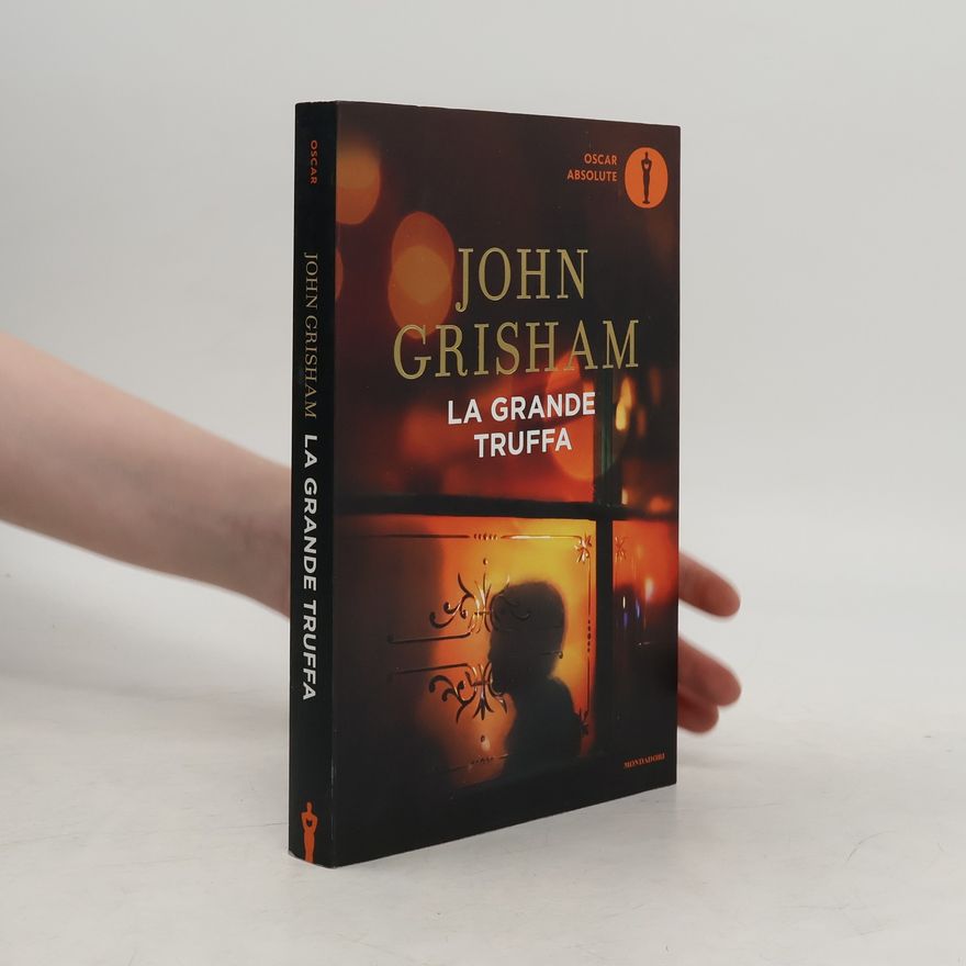 John Grisham Oscar Absolute: La grande truffa