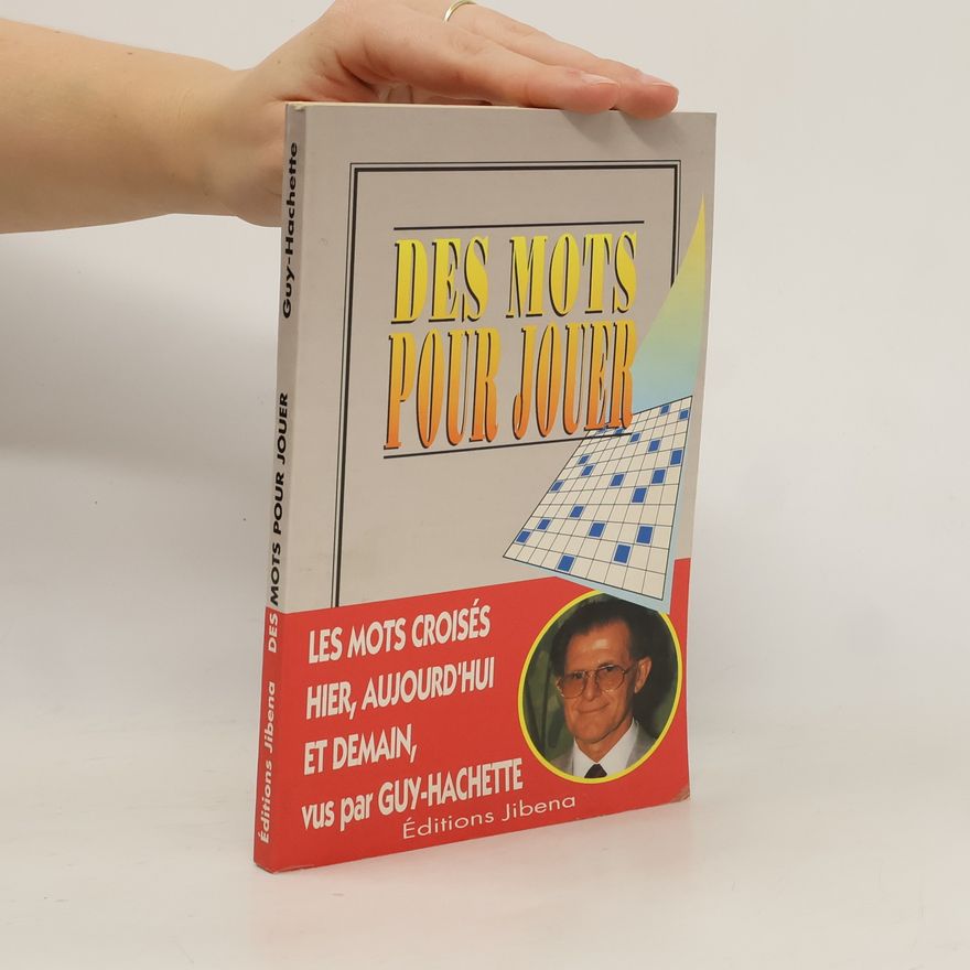 Guy Hachette Des mots pour jouer