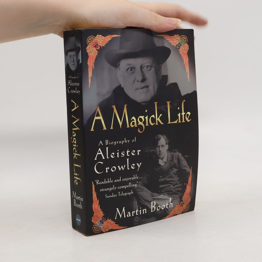 Martin Booth A Magick Life