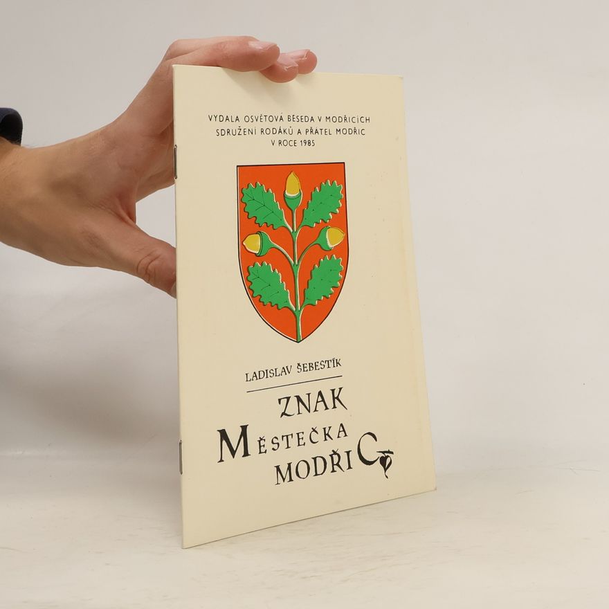 Ladislav Šebestík Znak městečka Modřic