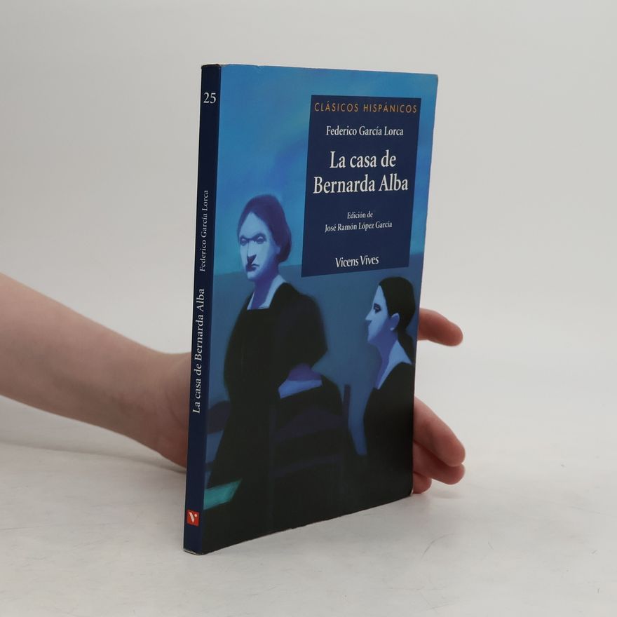 Federico García Lorca La casa de Bernarda Alba