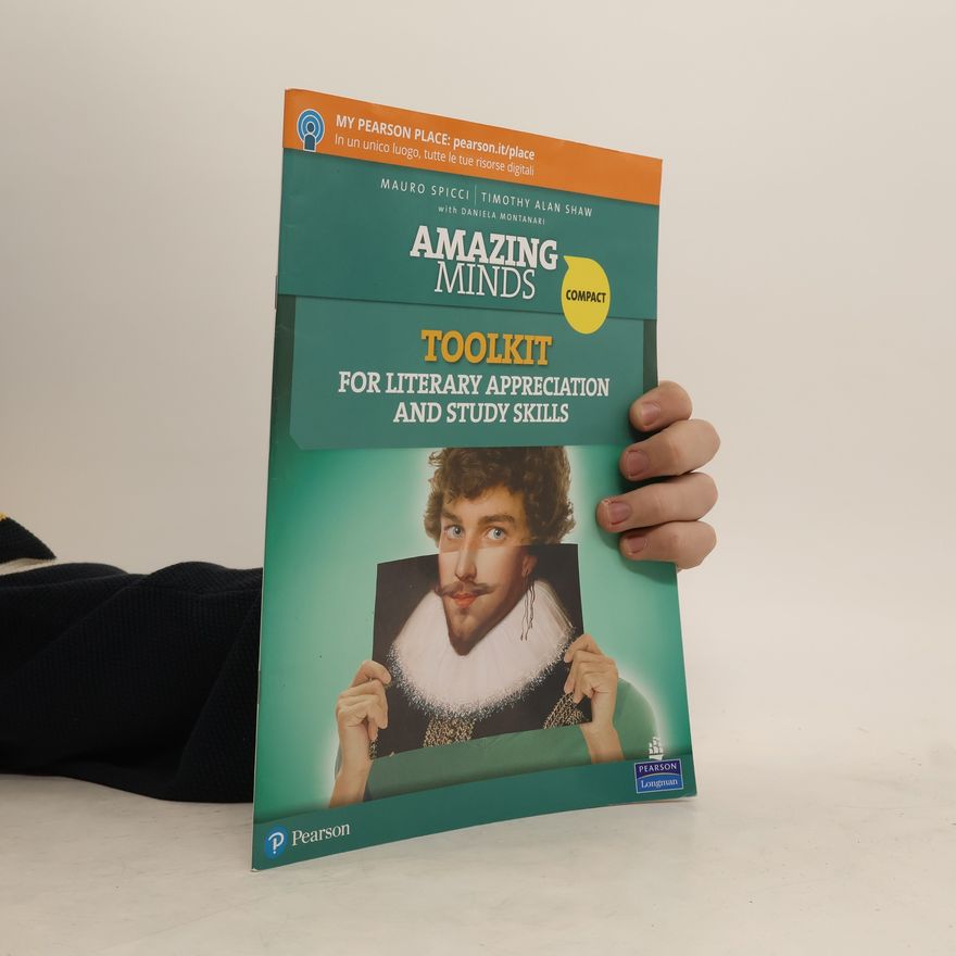 Timothy Alan Shaw Amazing Minds Compact. Toolkit for Literary Appreciation and Study Skills